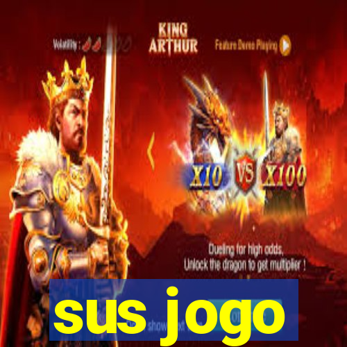 sus jogo